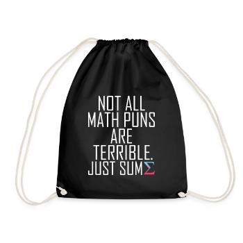 Tous les jeux de mots mathématiques ne sont pas terribles graphiques drôles - Sac de sport léger - noir - Devant