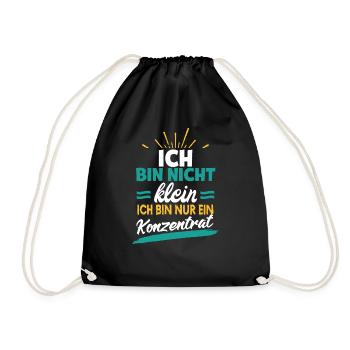 Spruch für kleine - ich bin nicht klein ich bin - Turnbeutel - Schwarz - Vorne