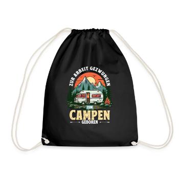 Camping Camper Zur Arbeit Gezwungen Zum Campen - Turnbeutel - Schwarz - Vorne