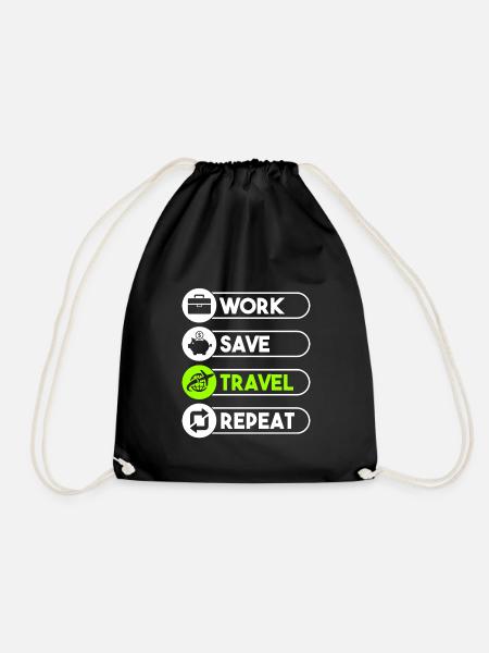 Work Save Travel Repeat Traveler Traveler Love - Drawstring Bag - black