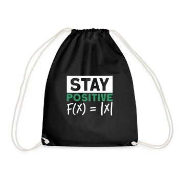 Bleiben Sie positiv Mathe Funktion Betrag - Turnbeutel - Schwarz - Vorne