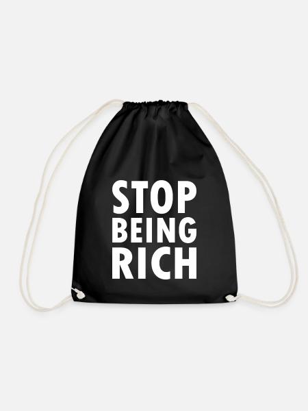 Stop being rich - Turnbeutel - Schwarz