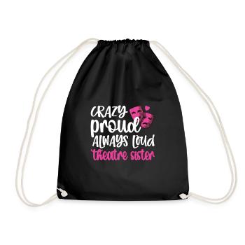 Theater Sister Theater Actor Sister - Drawstring Bag - black - Front