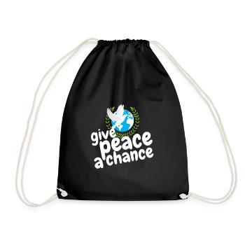 give peace a chance - Turnbeutel - Schwarz - Vorne