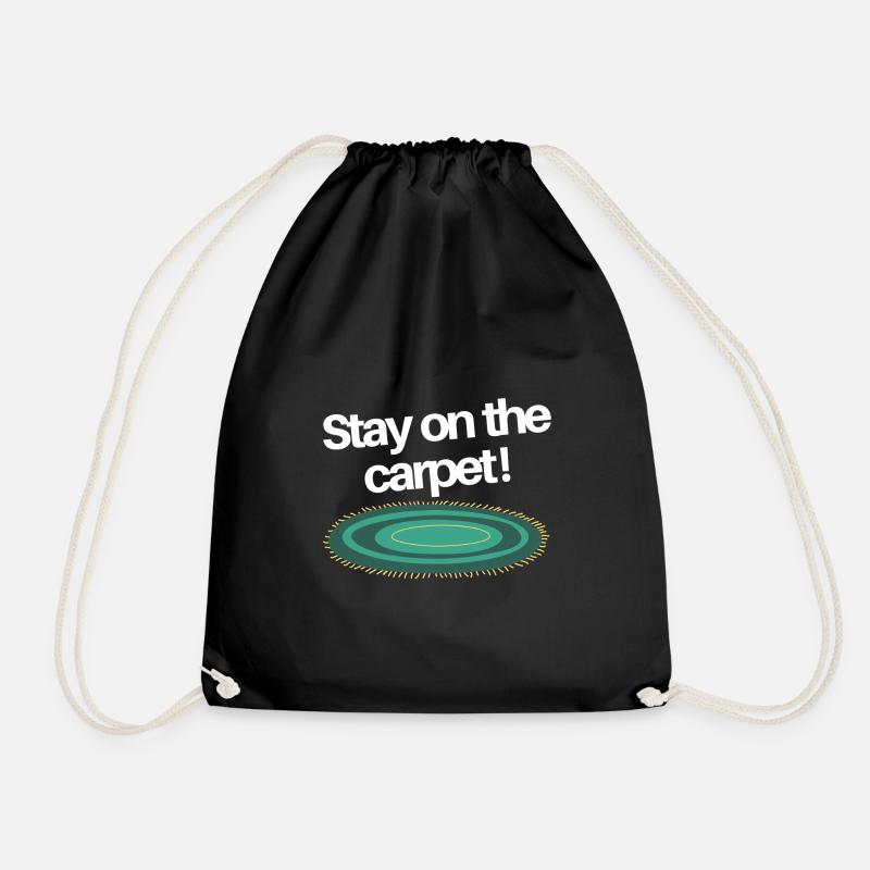 Stay on the Carpet - Drawstring Bag - black