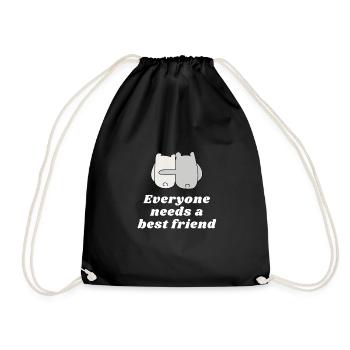 Everyone needs a best friend - Drawstring Bag - black - Front