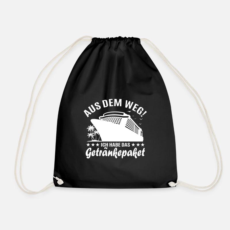 Kreuzfahrt Aus dem Weg ich habe das Getränkepaket - Turnbeutel - Schwarz