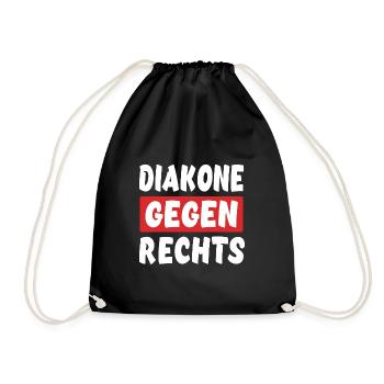 Diakone Gegen Rechts - Rechts Nein Danke - Turnbeutel - Schwarz - Vorne