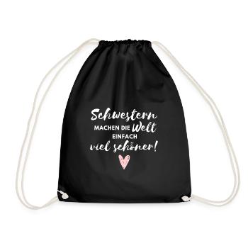 Schwestern machen die Welt viel schöner - Turnbeutel - Schwarz - Vorne