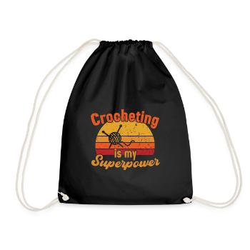 Crocheting is my Superpower / Crochet - Drawstring Bag - black - Front