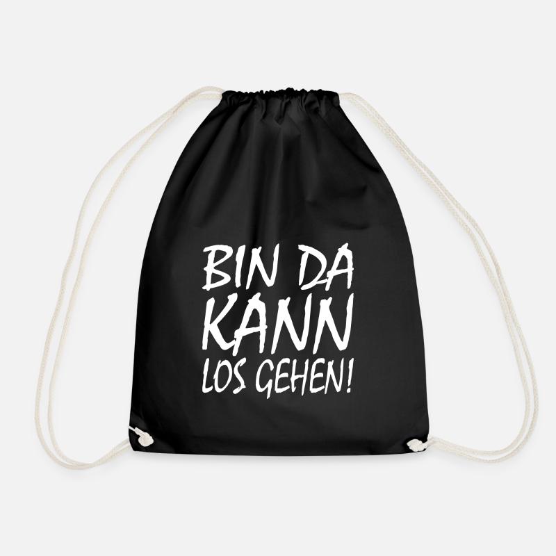 BIN DA KANN LOSGEHEN - Turnbeutel - Schwarz