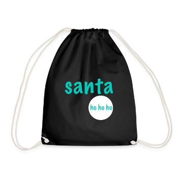 Santa, hohoho | Weihnachten, Geschenk, feiern - Turnbeutel - Schwarz - Vorne