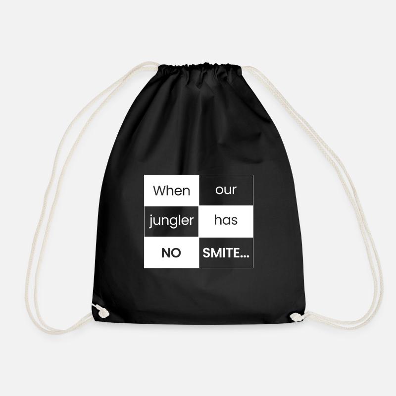 When Jungler has NO SMITE - Drawstring Bag - black