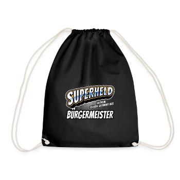 Superheld, clever getarnt als Bürgermeister - Turnbeutel - Schwarz - Vorne
