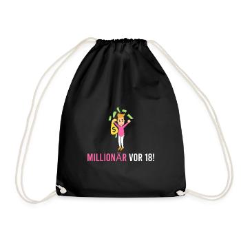 Millionaire before 18! - Drawstring Bag - black - Front