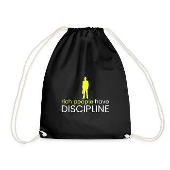 rich people have discipline - Drawstring Bag - black - Front