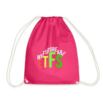 meine Zukunft sind ETFs - Turnbeutel - Fuchsia - Vorne