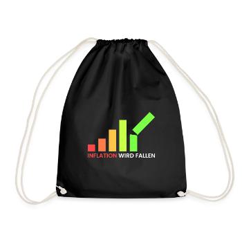 Inflation wird fallen - Turnbeutel - Schwarz - Vorne