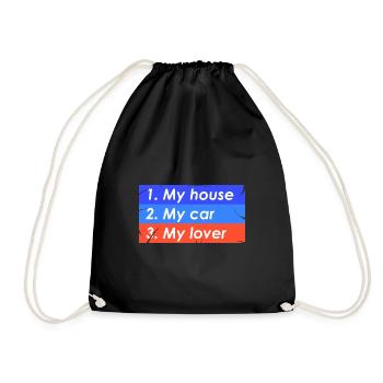 1. Mein Haus 2. Mein Auto 3. Mein Liebhaber - Turnbeutel - Schwarz - Vorne