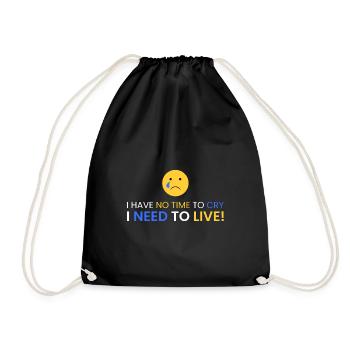 Pas le temps de pleurer! Il faut vivre ! - Sac de sport léger - noir - Devant