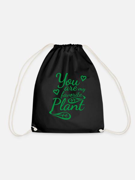 You are my favorite plant - Drawstring Bag - black