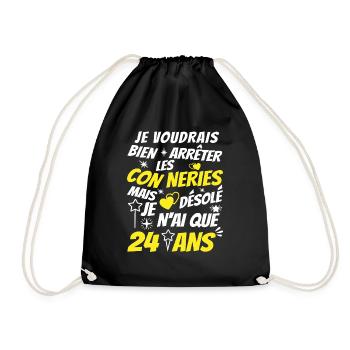 conneries 24 ans / humour anniversaire 24 ans - Sac de sport léger - noir - Devant
