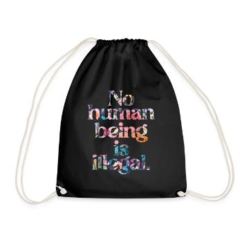 no human is illegal - The Original - Turnbeutel - Schwarz - Vorne