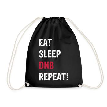 EAT SLEEP DNB REPEAT! BLACK - Drawstring Bag - black - Front