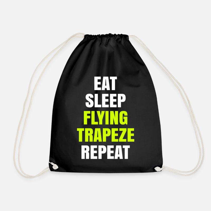 Eat Sleep Flying Trapeze Repeat Akrobat Gymnastik - Turnbeutel - Schwarz