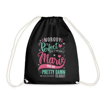 Marie Name – Nobody is perfect - Name Day Gift - Drawstring Bag - black - Front
