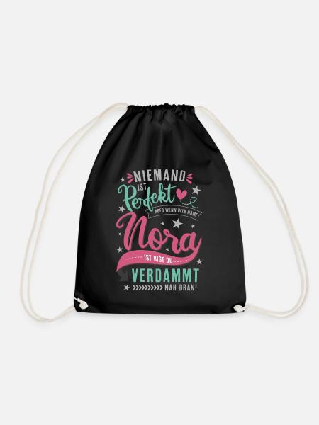 Nora Vorname lustiger Spruch Namenstag Geschenk - Turnbeutel - Schwarz