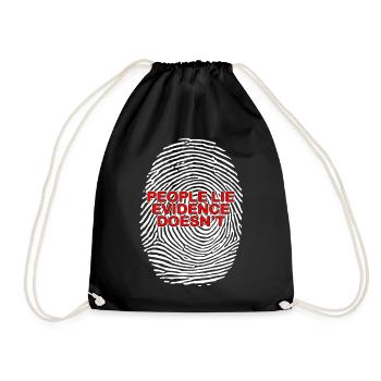 People Lie Evidence Doesnt Forensic Science - Drawstring Bag - black - Front
