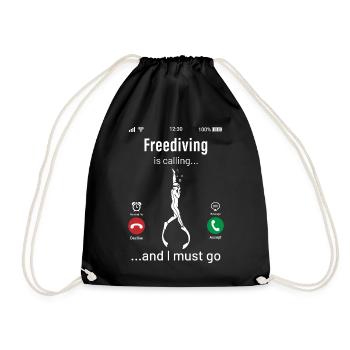 Freediving Is Calling And I Must Go Funny Design - Drawstring Bag - black - Front