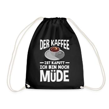 The coffee is broken – tired sleep - Drawstring Bag - black - Front