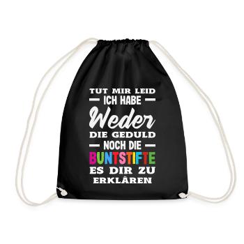 Neither patience nor crayons – sarcasm - Drawstring Bag - black - Front