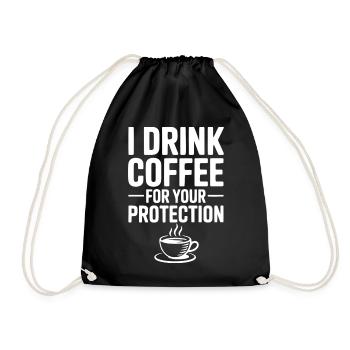 Je bois du café pour votre protection - Sac de sport léger - noir - Devant