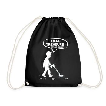 Here Treasure Treasure Funny Detectorist - Drawstring Bag - black - Front