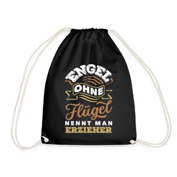 Engel Ohne Flügel Erzieher Kindergarten Spruch - Turnbeutel - Schwarz - Vorne