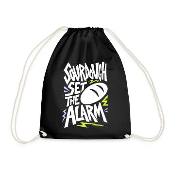 Sauerteig – Sourdough Set the Alarm - Turnbeutel - Schwarz - Vorne
