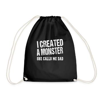 I created a monster - Vatertag Geburtstag Papa - Turnbeutel - Schwarz - Vorne