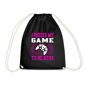 I paused my game to be here pink - Gamer Zocken - Turnbeutel - Schwarz - Vorne