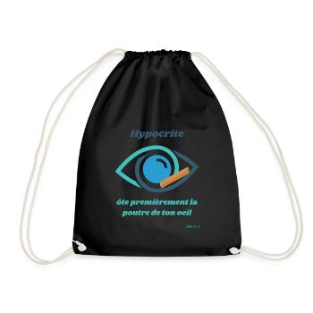 Hypocrite ôte premièrement la poutre de ton oeil - Sac de sport léger - noir - Devant