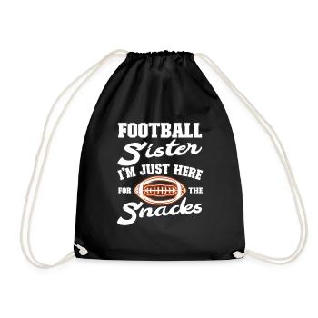 Football Sister Im just here for the snacks - Turnbeutel - Schwarz - Vorne