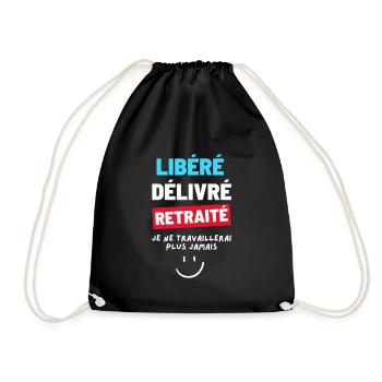 Released delivered retired. Humor Retirement Gift - Drawstring Bag - black - Front