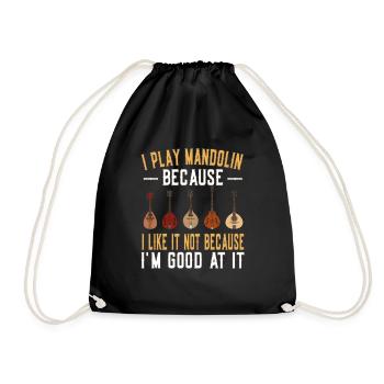 I play mandolin because i like it - Mandoline - Turnbeutel - Schwarz - Vorne