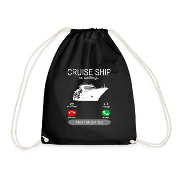 Cruise Ship is calling - Kreuzfahrt Schiff - Drawstring Bag - black - Front