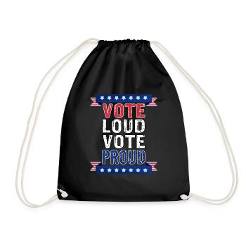 Vote Loud Vote Proud - US Elections 2024 USA Elections - Drawstring Bag - black - Front