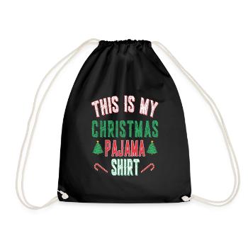 This is my Christmas Pajama Shirt - Weihnachten - Turnbeutel - Schwarz - Vorne