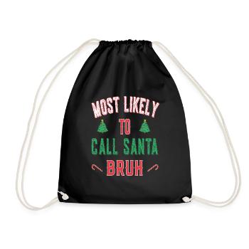 Les plus susceptibles d’appeler santa bruh - Noël - Sac de sport léger - noir - Devant