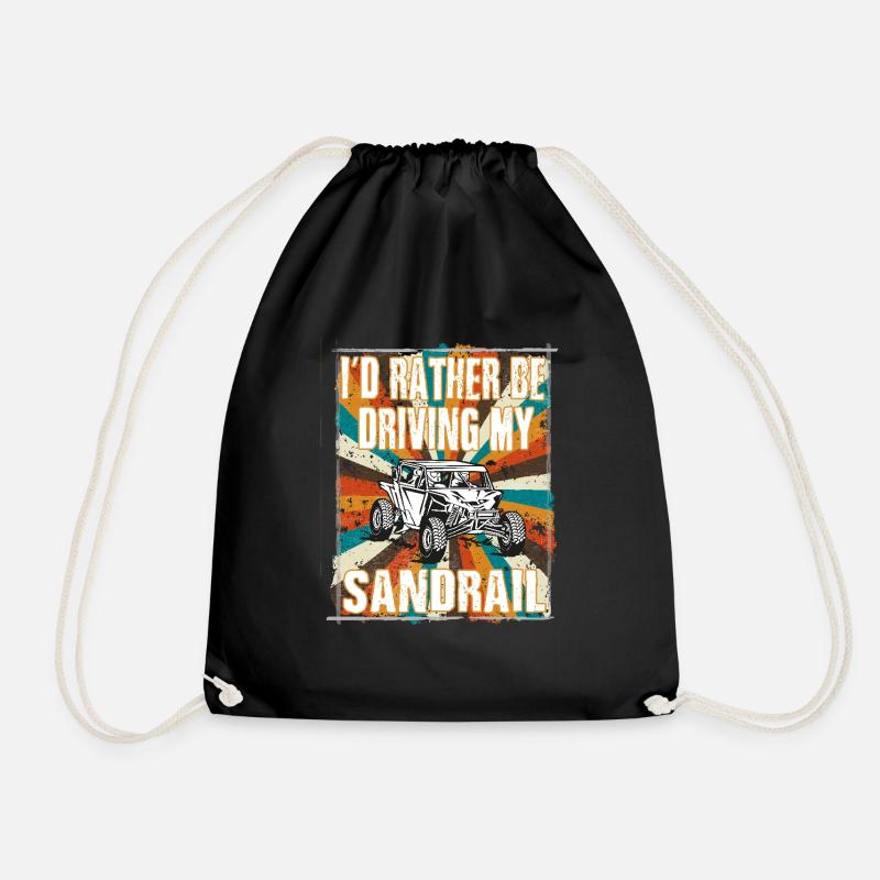 Id rather be driving my sandrail - Dune Buggy - Drawstring Bag - black